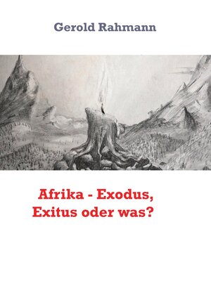 cover image of Afrika--Exodus, Exitus oder was?